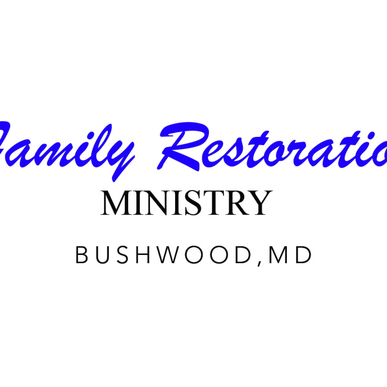 Family Restoration Ministry